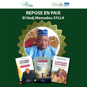NECROLOGIE : EL HADJ MAMADOU SYLLA ALIAS « SYLLA PATRONAT » N’EST PLUS