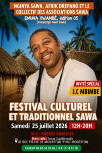 NGINYA SAWA : 5E EDITION DU FESTIVAL CULTUREL ET TRADITIONNEL SAWA A MONTREUIL