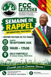 FRONT POUR LE CHANGEMENT DU CAMEROUN (FCC) A PARIS : JEAN-MICHEL NINTCHEU RENCONTRE LES MILITANTS CE SAMEDI